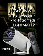 While there must be legitimate sellers of devices like this, (I haven't found one yet) there are dozens of ads on Facebook and YouTube offering these window projectors with scary images that most likely could not be done with this type of projector. Ordering anything on Facebook is a risk, a security employee at PayPal told me Facebook gets paid up-front and accepts any ad without any investigation.